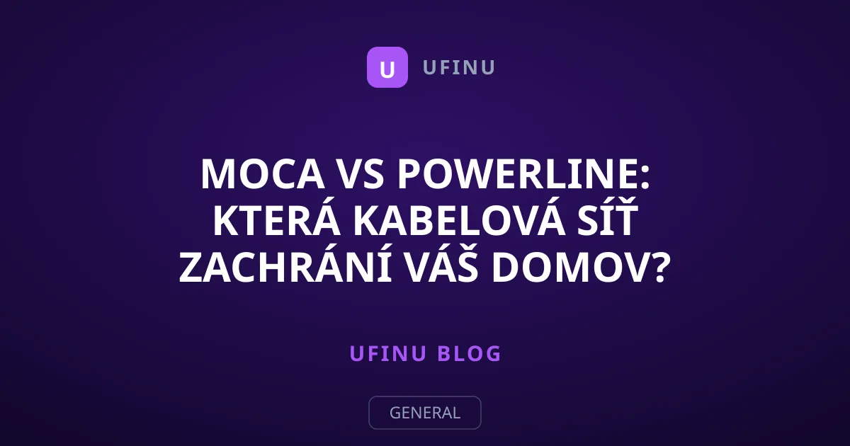 MoCA vs Powerline: Která kabelová síť zachrání váš domov?